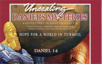 Unsealing Daniel’s Mysteries 1<br>By Mark Finley