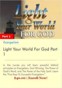Light Your World For God Part 1