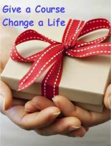 Give a Course Change a Life